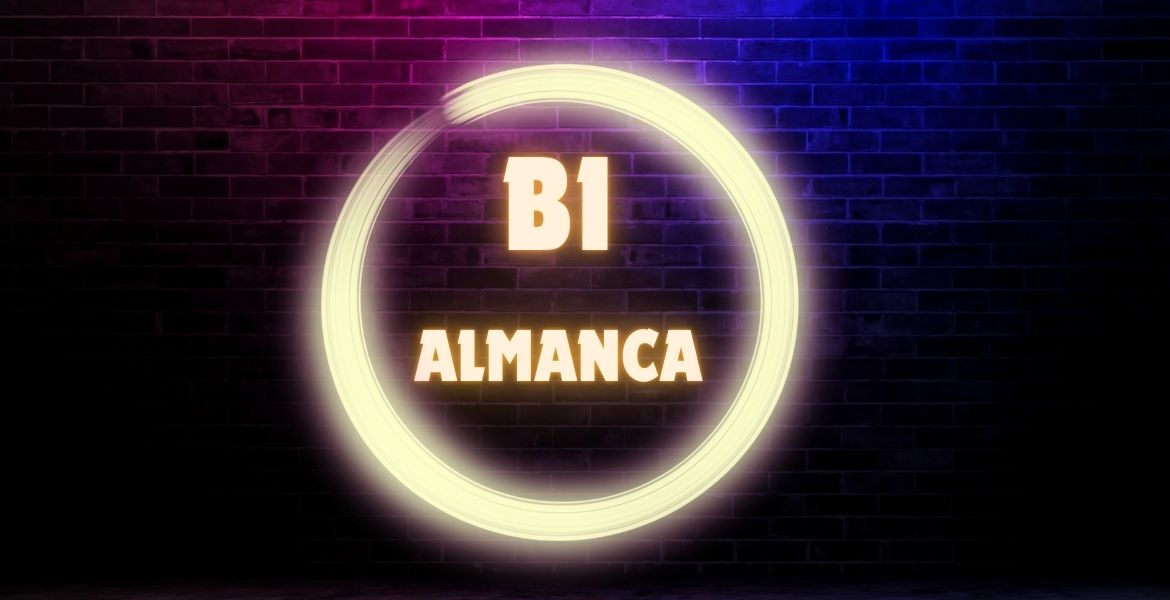 B1 Almanca Online Eğitim Grubu | 22 Kasım Başlangıçlı Yeni Dönem